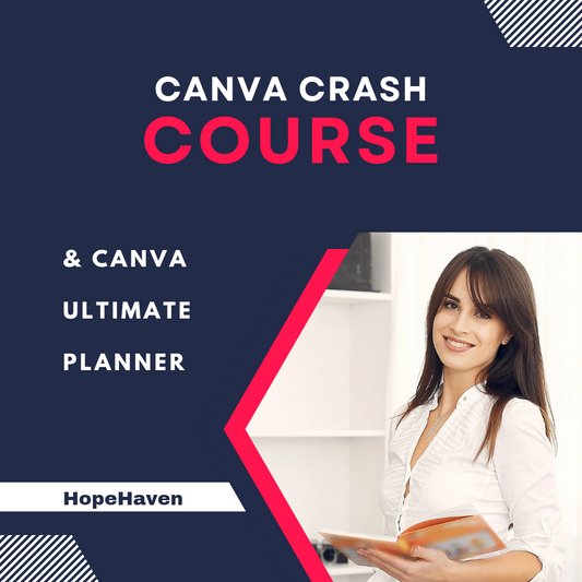 Canva Crash Course + Extras